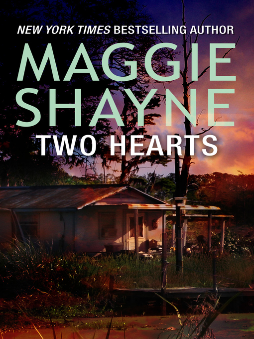 Title details for Two Hearts by Maggie Shayne - Available